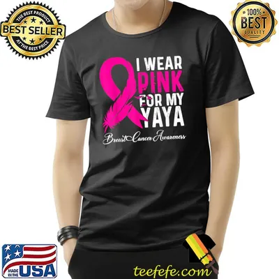 I Wear Pink For My Yaya Breast Cancer Awareness T-Shirt