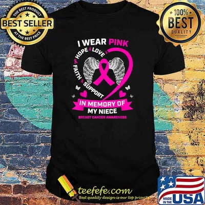 I Wear Pink In Memory Of My Niece Breast Cancer Back Print T-Shirt