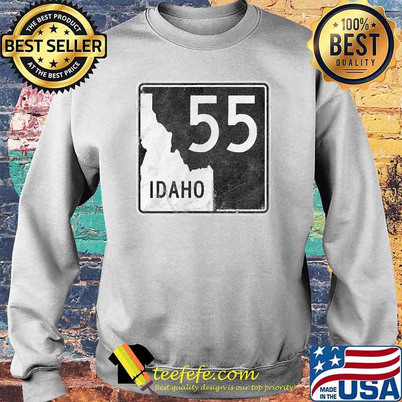 Idaho 55 Road Trip Highway Sign Boise Cascade McCall Fishing T-Shirt Sweater Idaho 55 Road Trip Highway Sign Boise Cascade McCall Fishing T-Shirt Sweater