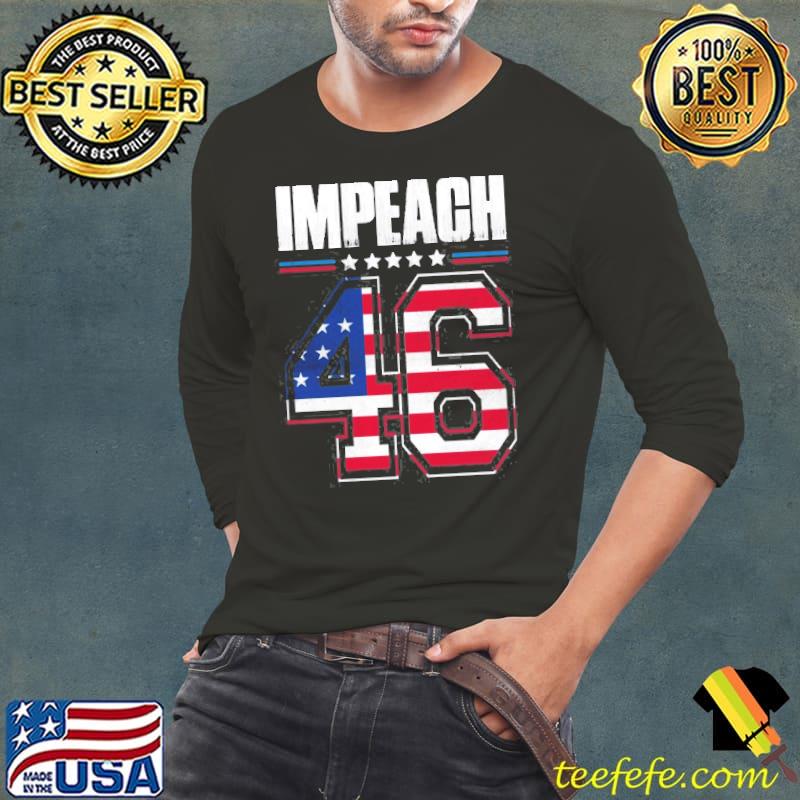 Impeach 46 Joe Biden Republican Patriot Flag shirt