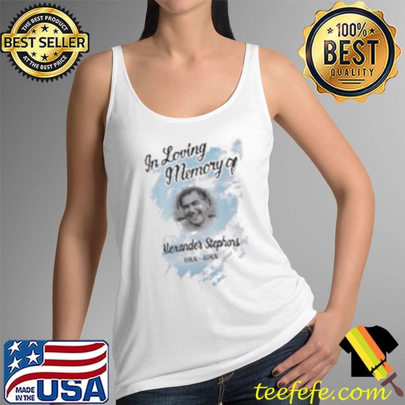 In Loving Memory Of Merander Steptens Shirt Tank Top In Loving Memory Of Merander Steptens Shirt Tank Top