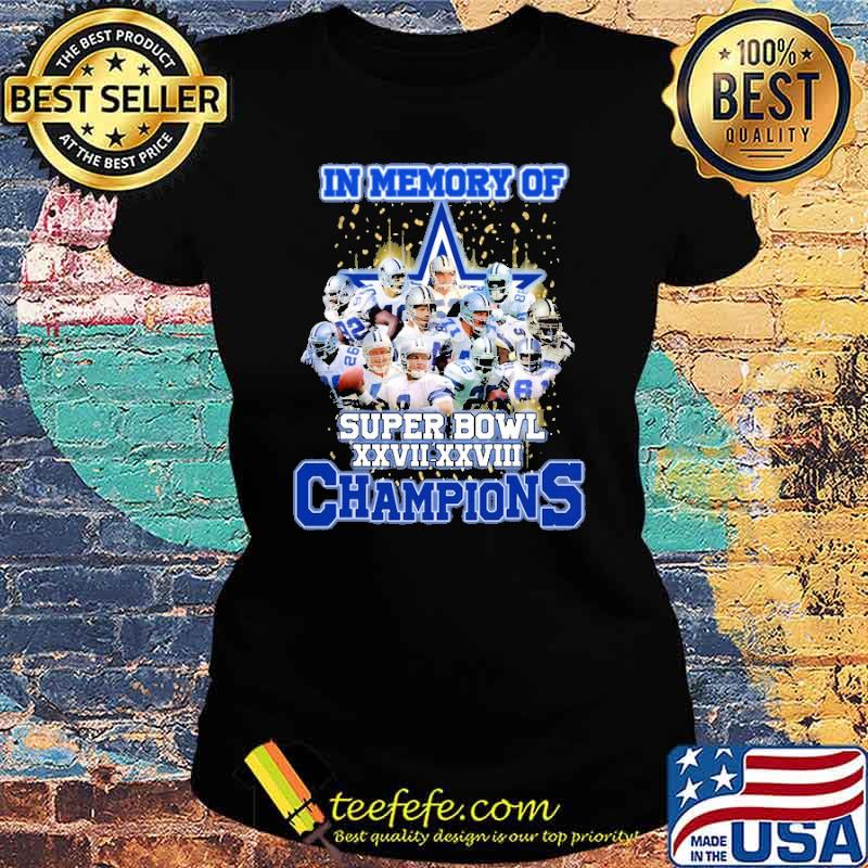 In Memory Of Super Bowl XXVII-XXVIII Champions Shirt Ladies tee In Memory Of Super Bowl XXVII-XXVIII Champions Shirt Ladies tee