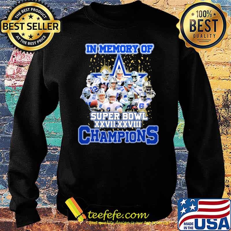 In Memory Of Super Bowl XXVII-XXVIII Champions Shirt Sweater In Memory Of Super Bowl XXVII-XXVIII Champions Shirt Sweater