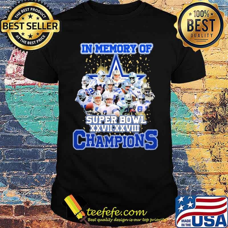 In Memory Of Super Bowl XXVII-XXVIII Champions Shirt