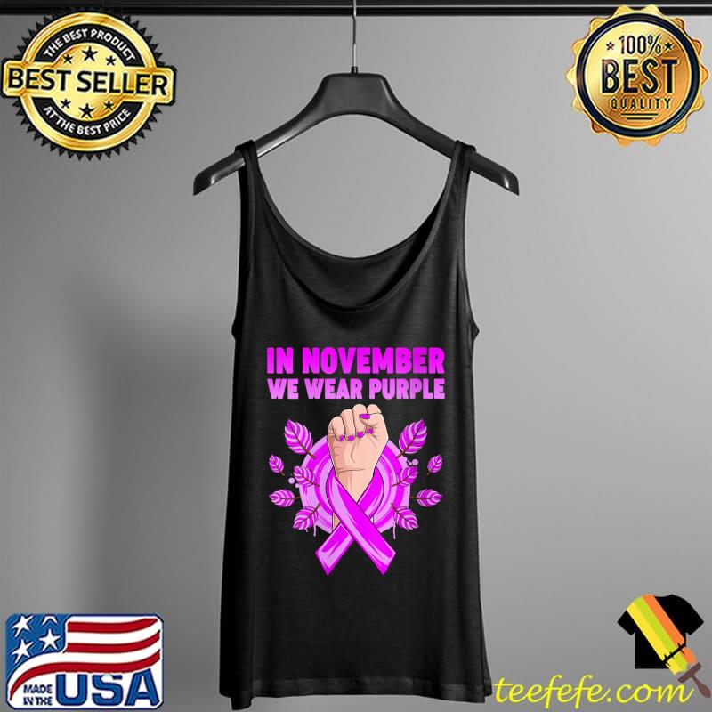 In November We Wear Purple Epilepsy Awareness Month Women T-Shirt Tank Top In November We Wear Purple Epilepsy Awareness Month Women T-Shirt Tank Top