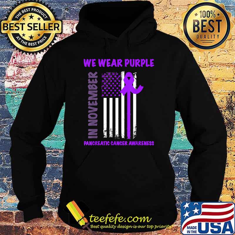 In November We Wear Purple Pancreatic Cancer Awareness T-Shirt Hoodie In November We Wear Purple Pancreatic Cancer Awareness T-Shirt Hoodie