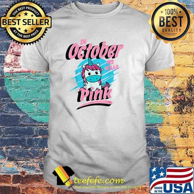 In October We Wear Pink Breast Cancer Unicorn Toddler Kids T-Shirt