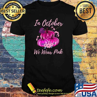In October We Wear Pink Pumpkin Breast Cancer Awareness T-Shirt