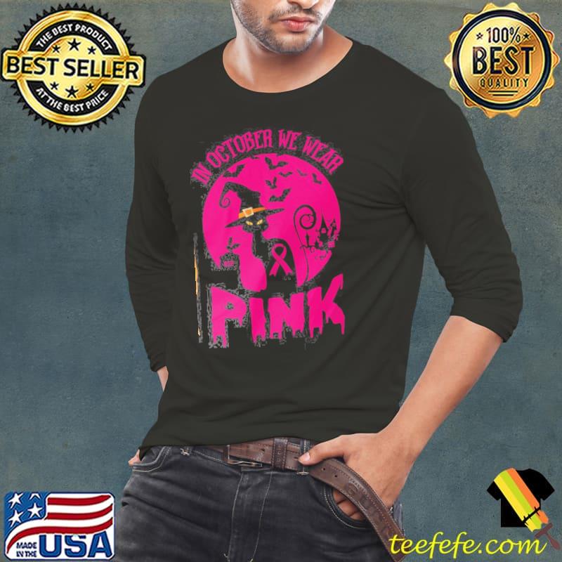 In October We Wear Pink Shirt