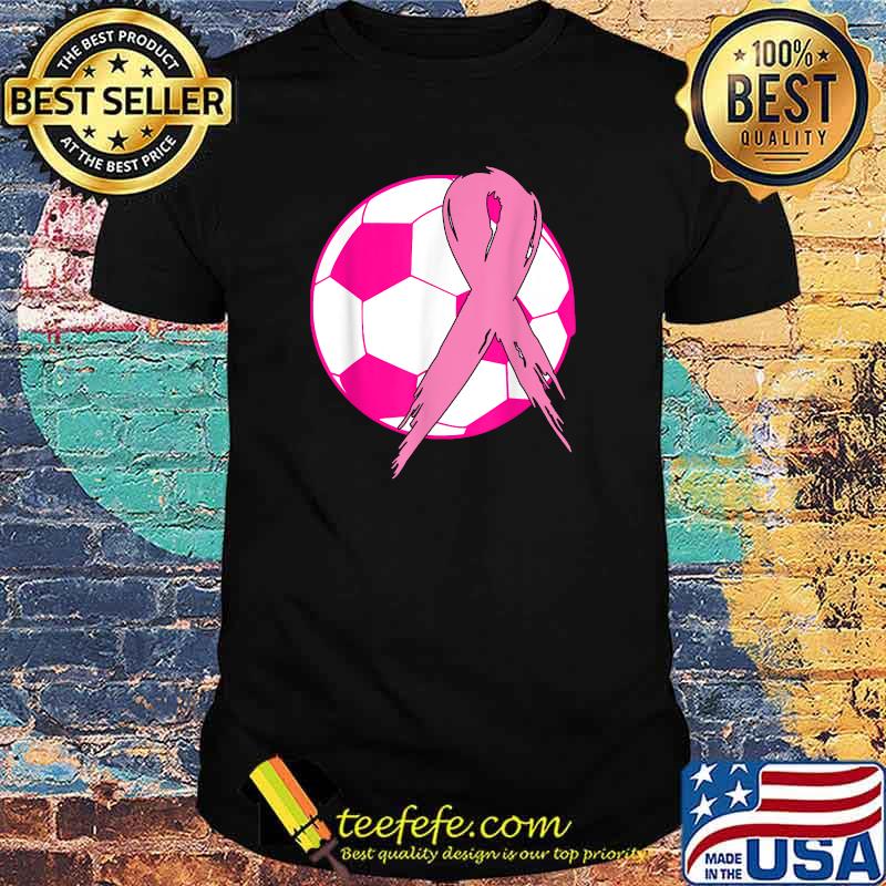 In October We Wear Pink Soccer Breast Cancer Awareness T-Shirt In October We Wear Pink Soccer Breast Cancer Awareness T-Shirt
