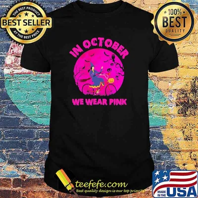 In October We Wear Pink Witch Halloween Shirt