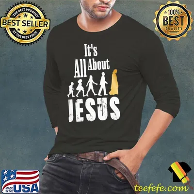 It's All About Jesus Ladies Shirt