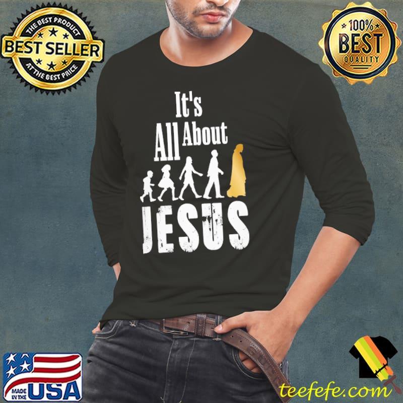 It's All About Jesus Ladies Shirt