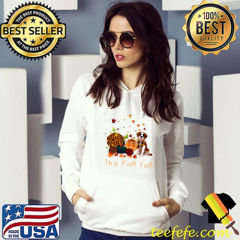 It's Fall Yall Saint Bernard Pumpkin Dog Thanksgiving Costume T-s Hoodie It's Fall Yall Saint Bernard Pumpkin Dog Thanksgiving Costume T-s Hoodie