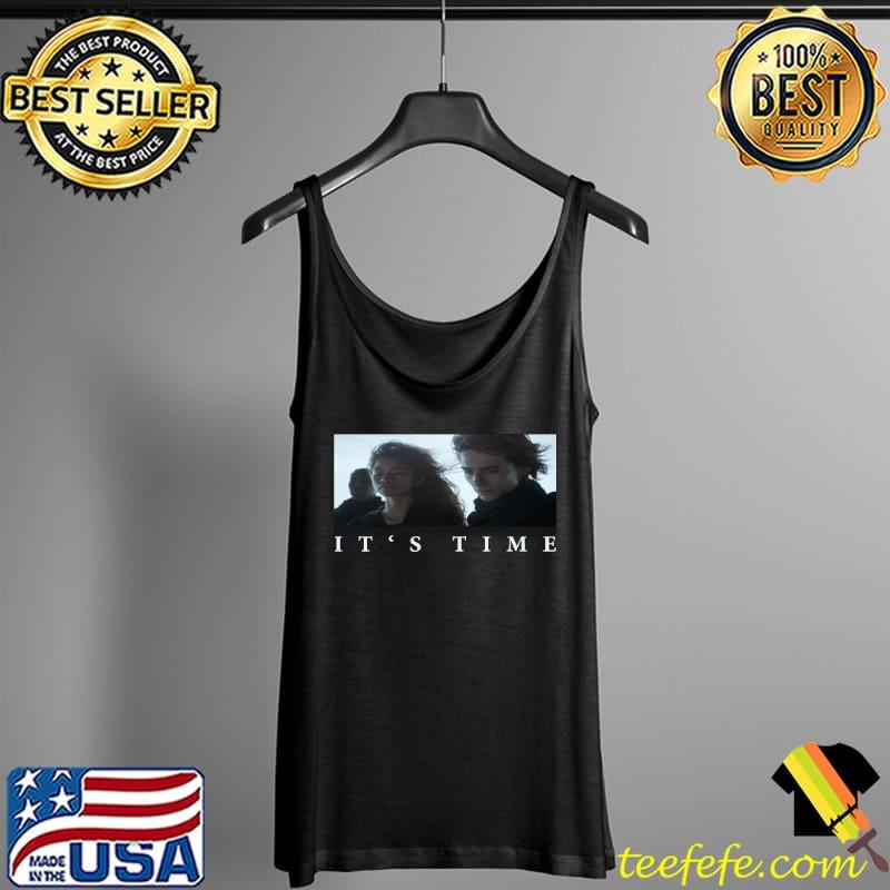 It’s Time Paul Atreides And Chani Dune Shirt Tank Top It’s Time Paul Atreides And Chani Dune Shirt Tank Top