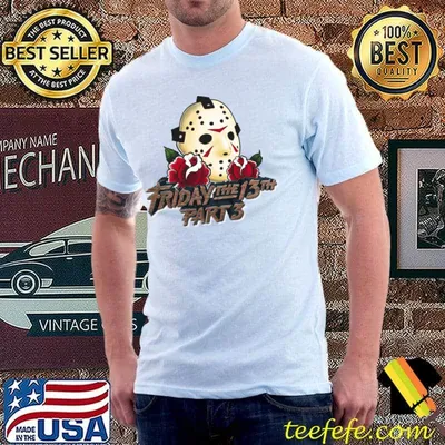 Jason Voorhees friday the 13th part 3 His name is Jason! T-Shirt