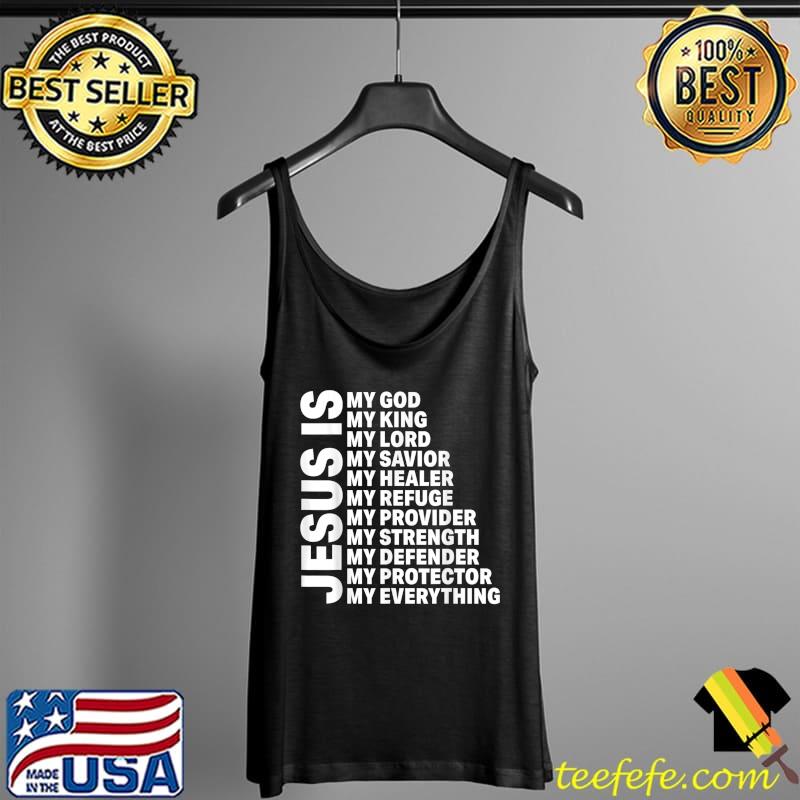 Jesus My Savior Lord Christian God Cross Women Men Kids T-Shirt Tank Top Jesus My Savior Lord Christian God Cross Women Men Kids T-Shirt Tank Top