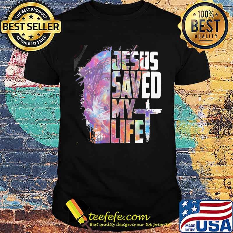 Jesus saved my life skull shirt