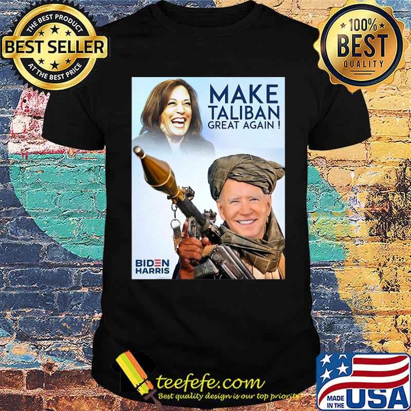 Joe Biden Making The Taliban Great Again Shirt