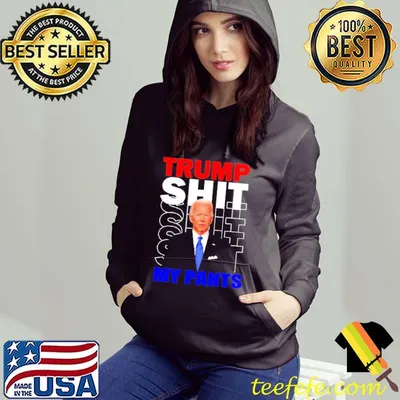Joe Biden Say Trump Shit My Pants Shirt