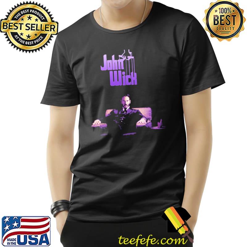 John Wick Godfather Shirt Unisex John Wick Godfather Shirt Unisex