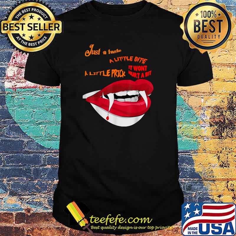 Just a bite Sexy Vampire Lips Halloween Vampire Fangs T-Shirt
