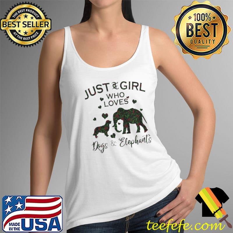 Just A Girl Who Loves Dog And Elephants Tank Top Just A Girl Who Loves Dog And Elephants Tank Top