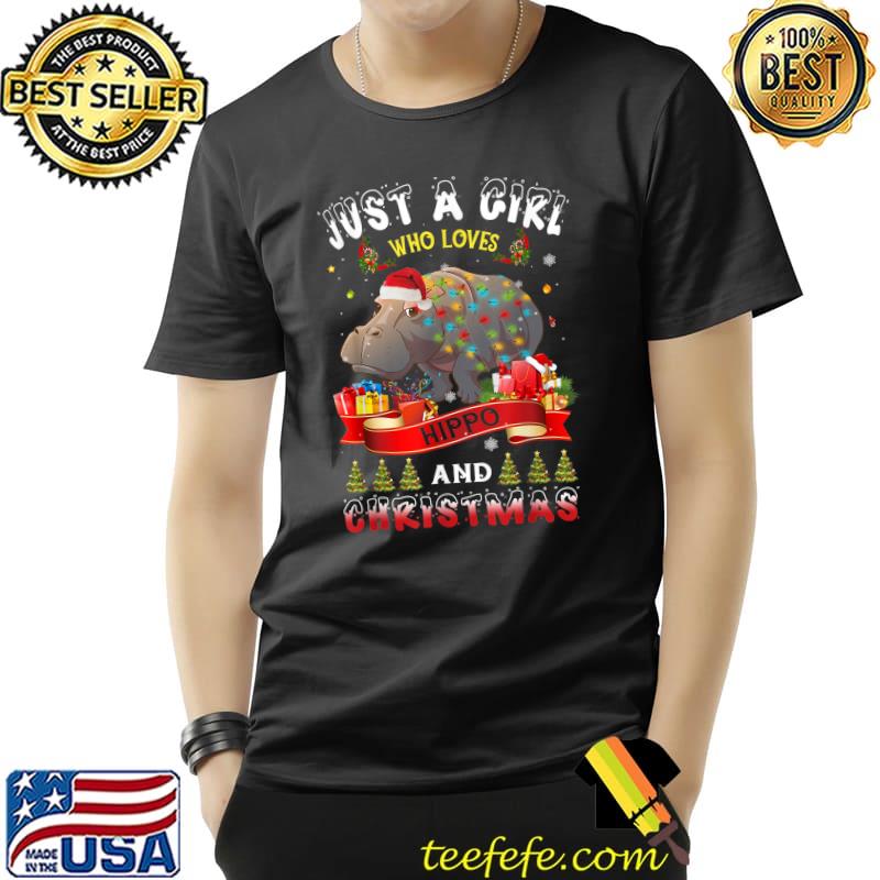 Just A Girl Who Loves Hippo & Christmas Funny Xmas T-Shirt Unisex Just A Girl Who Loves Hippo & Christmas Funny Xmas T-Shirt Unisex