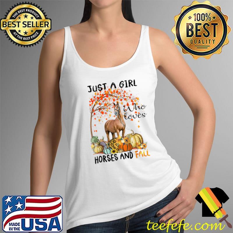 Just A Girl Who Loves Horses And Fall Thanksgiving Raglan Baseball T-s Tank Top Just A Girl Who Loves Horses And Fall Thanksgiving Raglan Baseball T-s Tank Top