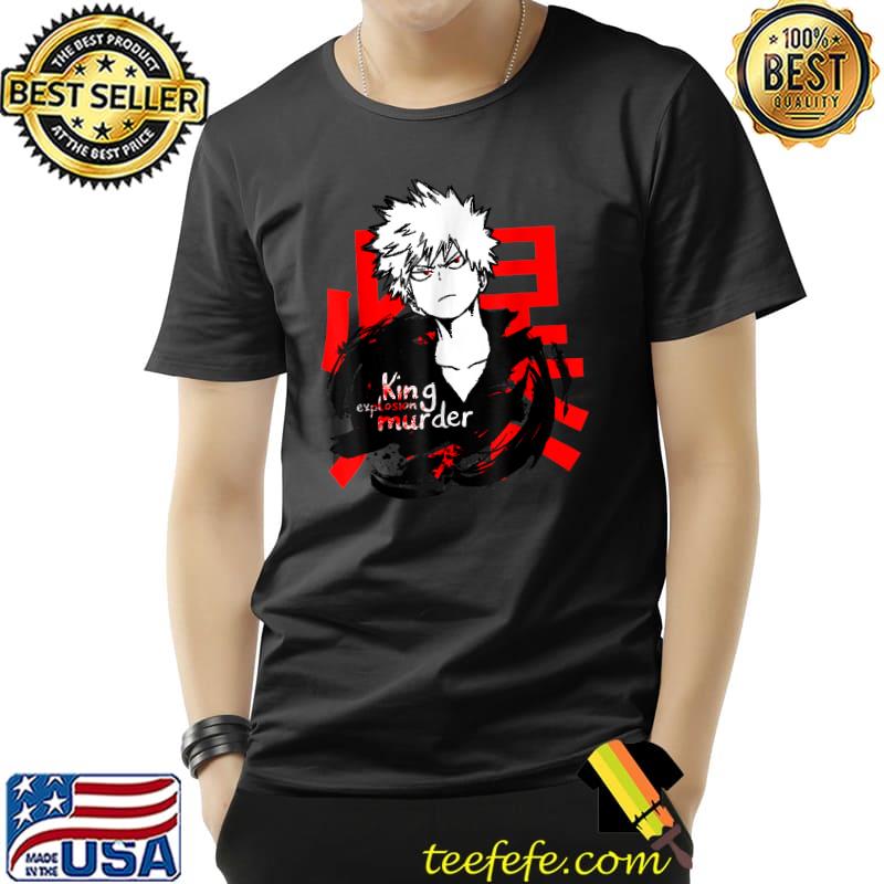 Katsukis Bakugos King Explosion Murder T-Shirt Unisex Katsukis Bakugos King Explosion Murder T-Shirt Unisex