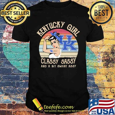 Kentucky girl classy sassy and a bit smart assy vintage shirt
