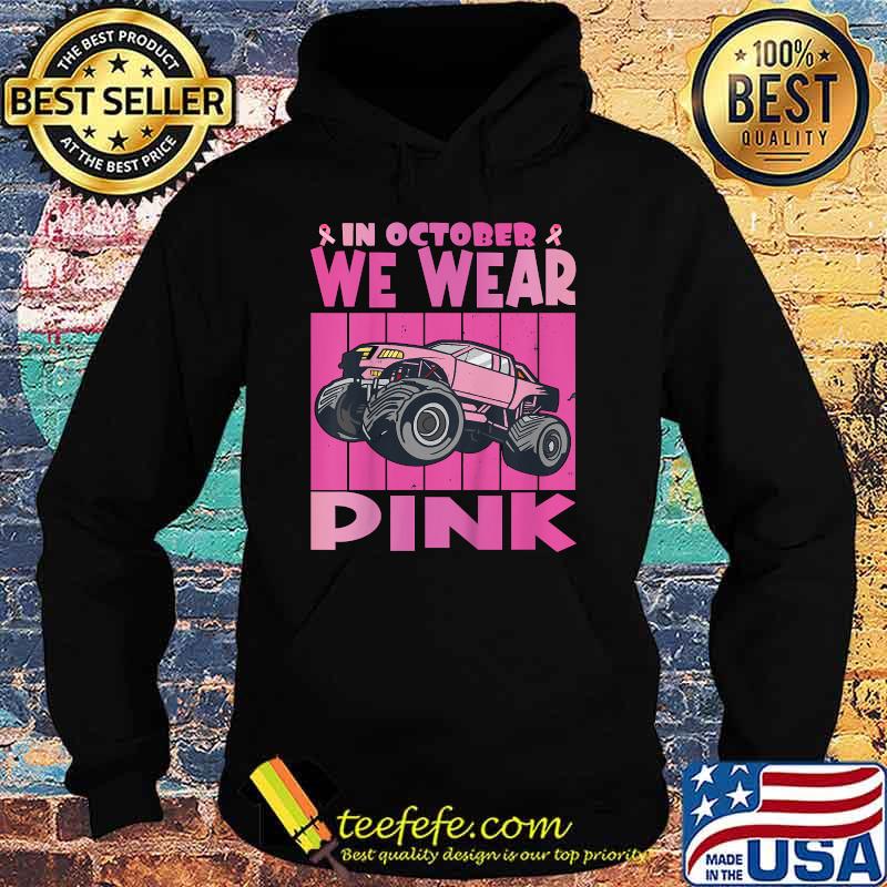 Kids In October We Wear Pink Breast Cancer Monster Truck Kids T-Shirt Hoodie Kids In October We Wear Pink Breast Cancer Monster Truck Kids T-Shirt Hoodie