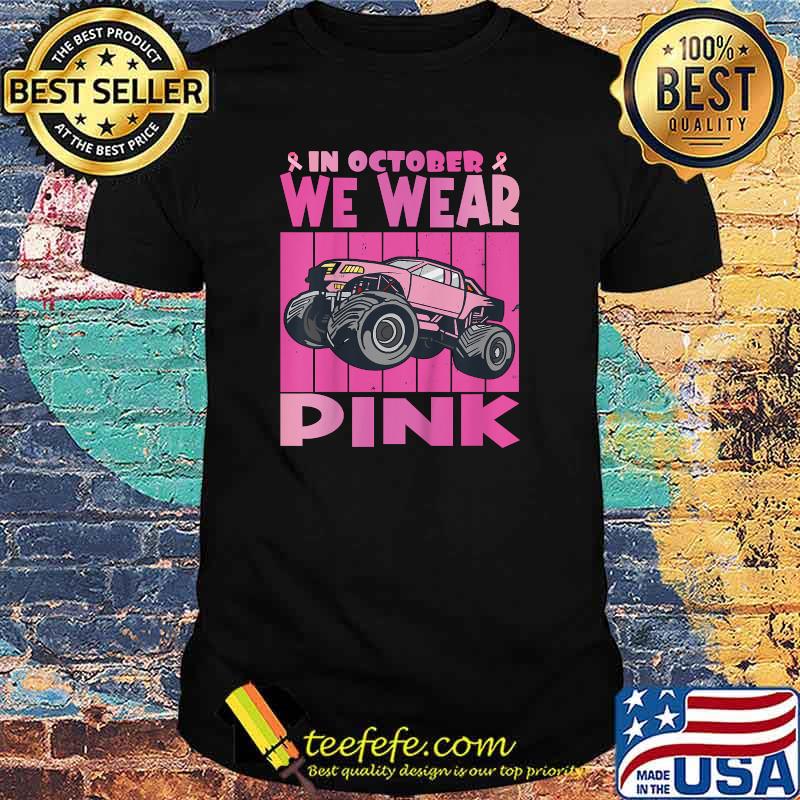 Kids In October We Wear Pink Breast Cancer Monster Truck Kids T-Shirt Kids In October We Wear Pink Breast Cancer Monster Truck Kids T-Shirt