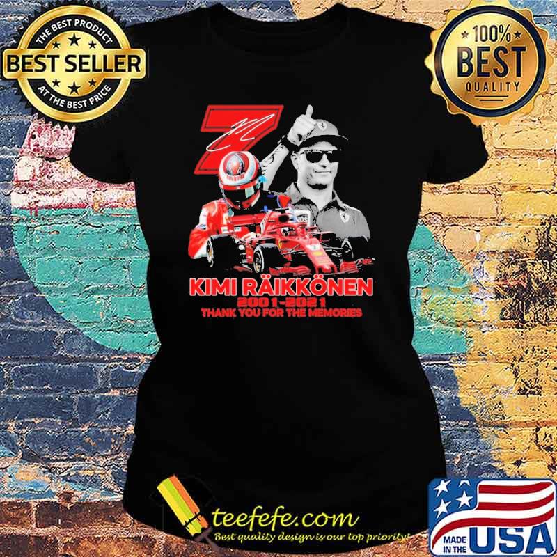 Kimi Raikkonen 2001 2021 Thank You For The Memories Signature Shirt Ladies tee Kimi Raikkonen 2001 2021 Thank You For The Memories Signature Shirt Ladies tee