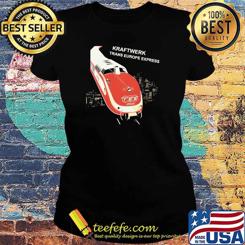 Kraftwerk Trans Europe Express Shirt Ladies tee Kraftwerk Trans Europe Express Shirt Ladies tee