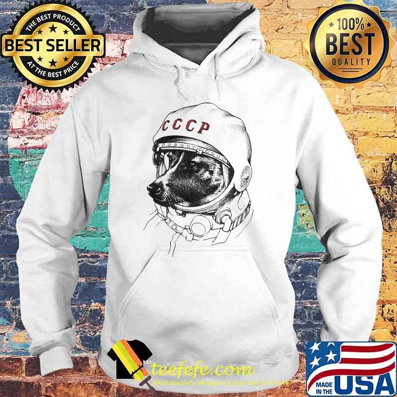 Laika, space traveler Classic T-Shirt Hoodie Laika, space traveler Classic T-Shirt Hoodie