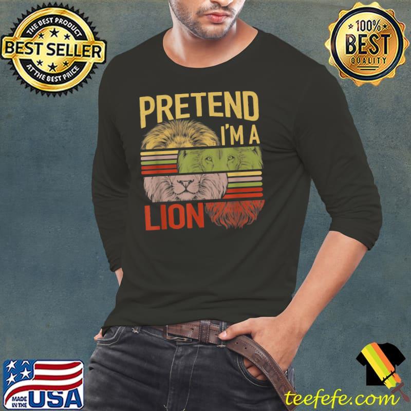 Lazy Halloween Costume Pretend I'm A Lion Fun T-Shirt Long Sleeve Tee Lazy Halloween Costume Pretend I'm A Lion Fun T-Shirt Long Sleeve Tee