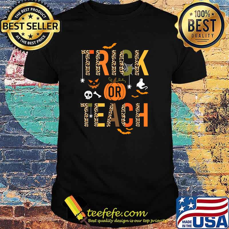 Leopard Trick Or Teach Halloween Teacher Costume Women T-Shirt