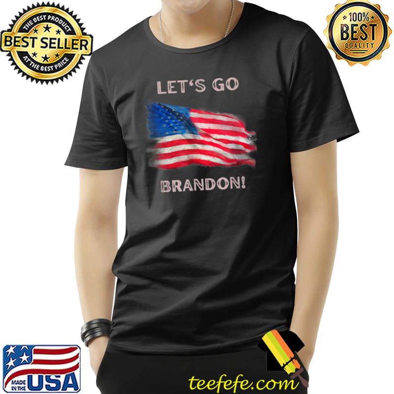 Let's Go Brandon Anti Liberal US Flag T-Shirt Unisex Let's Go Brandon Anti Liberal US Flag T-Shirt Unisex