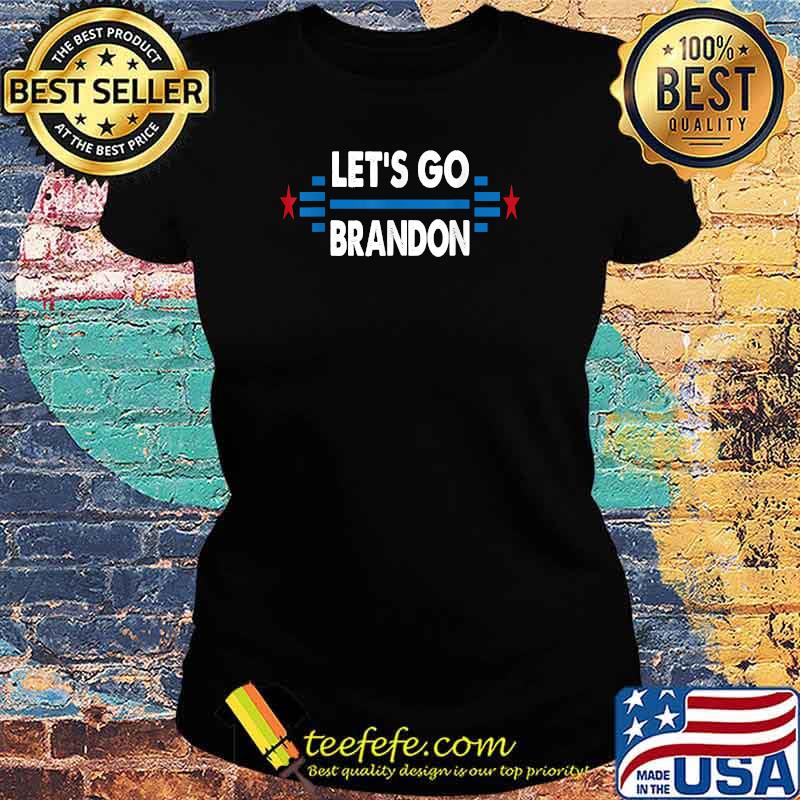 Let's Go Brandon Conservative Anti Liberal US Flag T-Shirt Ladies tee Let's Go Brandon Conservative Anti Liberal US Flag T-Shirt Ladies tee