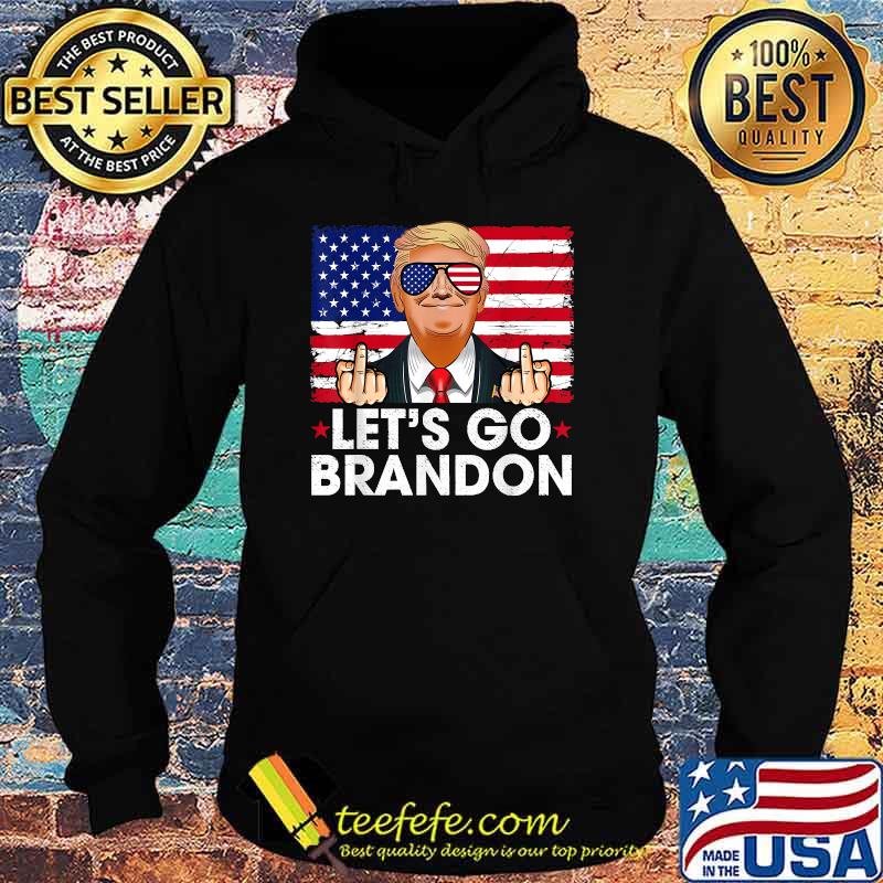 Let's Go Brandon Conservative Anti Liberal US Flag Trump fuck T-Shirt Hoodie Let's Go Brandon Conservative Anti Liberal US Flag Trump fuck T-Shirt Hoodie