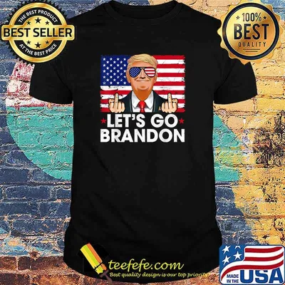 Let's Go Brandon Conservative Anti Liberal US Flag Trump fuck T-Shirt