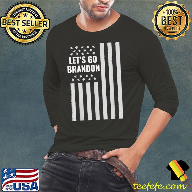 Let's Go Brandon Flag Funny T-Shirt Let's Go Brandon Flag Funny T-Shirt