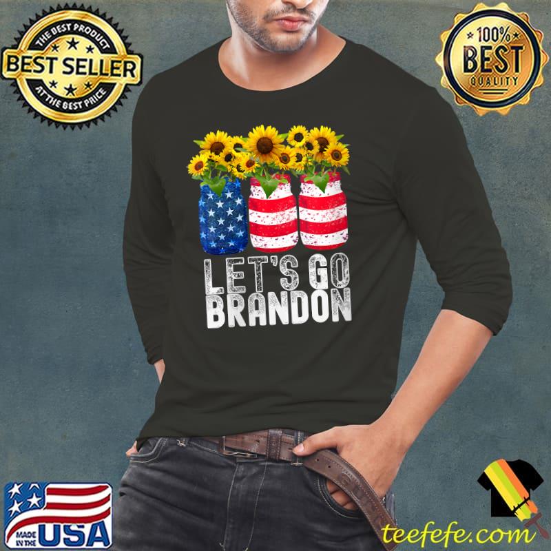 Let's Go Brandon Flag Sunglasses sunflower T-Shirt