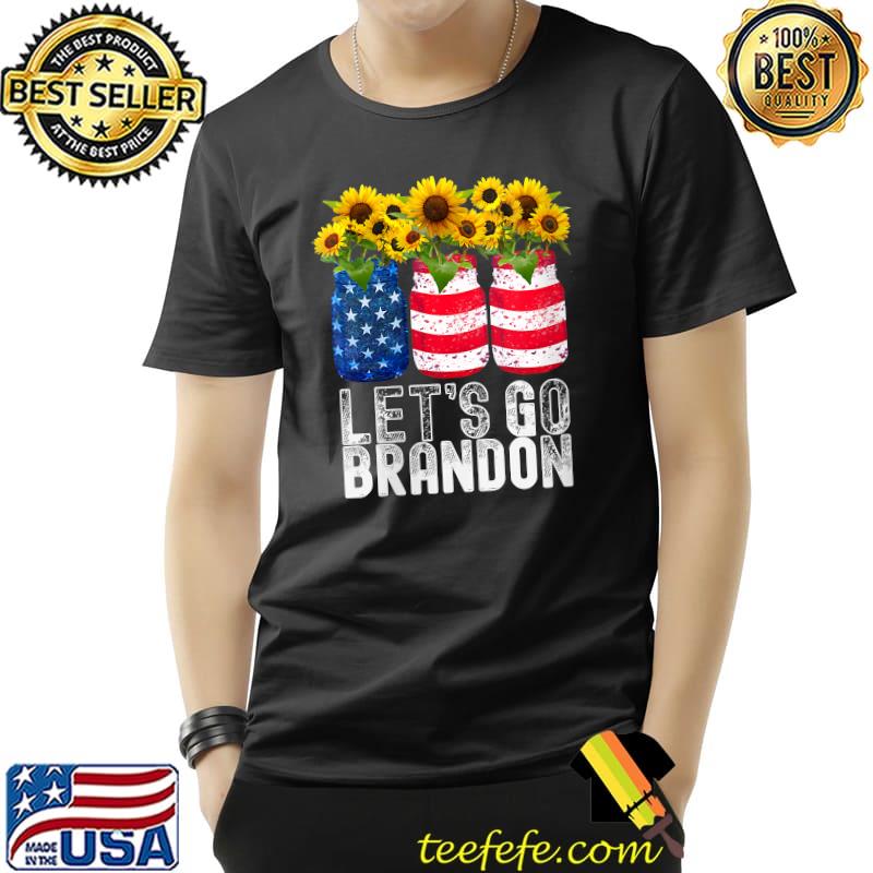 Let's Go Brandon Flag Sunglasses sunflower T-Shirt Unisex Let's Go Brandon Flag Sunglasses sunflower T-Shirt Unisex
