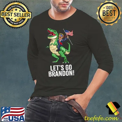 Let's Go Brandon Funny T.rump dinosaur T-Shirt