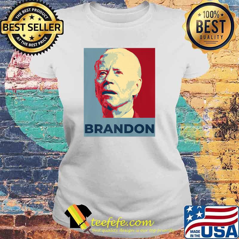 Let's Go Brandon Joe Biden Chant Parody Meme Joke Premium T-Shirt Laides tee Let's Go Brandon Joe Biden Chant Parody Meme Joke Premium T-Shirt Laides tee