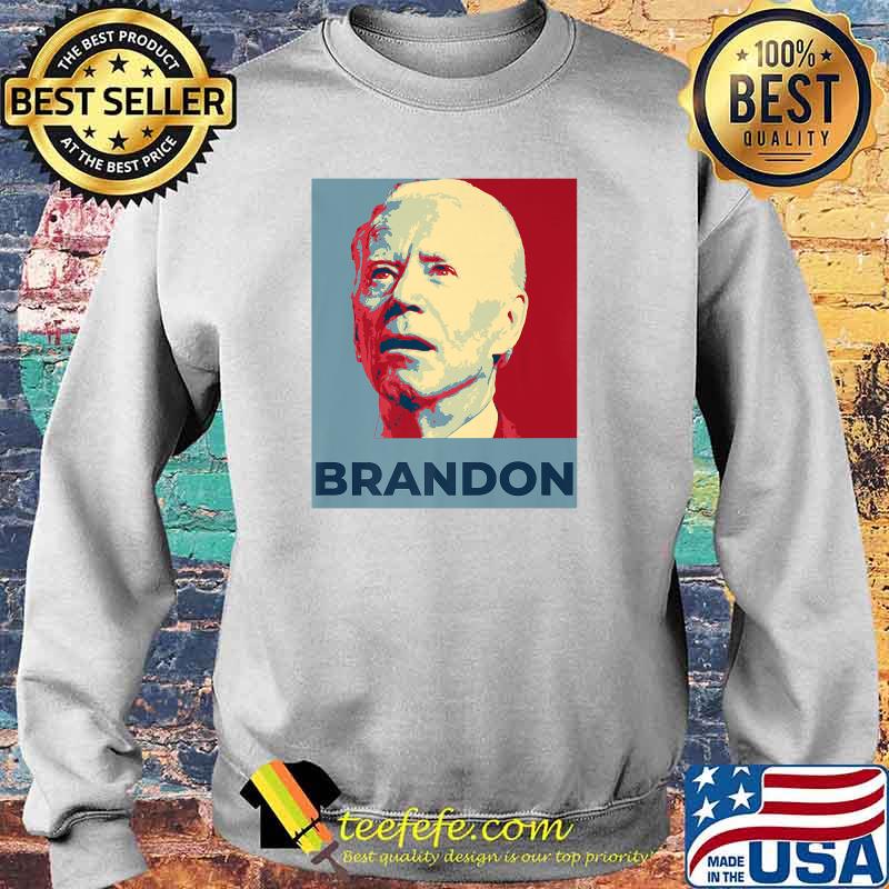 Let's Go Brandon Joe Biden Chant Parody Meme Joke Premium T-Shirt Sweater Let's Go Brandon Joe Biden Chant Parody Meme Joke Premium T-Shirt Sweater