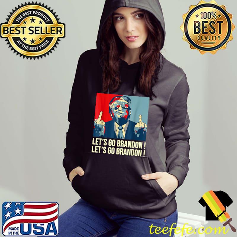 Let's Go Brandon Let's Go Brandon Vintage T-Shirt Hoodie Let's Go Brandon Let's Go Brandon Vintage T-Shirt Hoodie