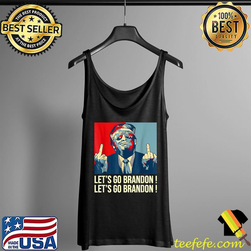 Let's Go Brandon Let's Go Brandon Vintage T-Shirt Tank Top Let's Go Brandon Let's Go Brandon Vintage T-Shirt Tank Top